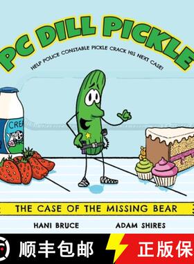 【3-4周达】PC Dill Pickle: The Case of the Missing Bear [9780645720518]