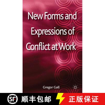 【3-4周达】精装 New Forms and Expressions of Conflict at Work [9780230300071]