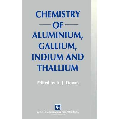 【4周达】Chemistry of Aluminium, Gallium, Indium and Thallium [9780751401035]