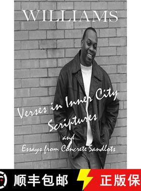 【3-4周达】Verses in Inner City Scriptures: Essays from Concrete Sandlots [9781419685194]