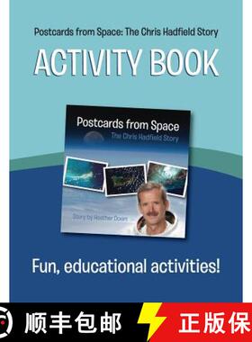 预订 Postcards from Space: The Chris Hadfield Story: Activity Book [9781894813655]