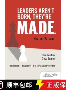 【3-4周达】Leaders aren't born, they're M.A.D.E.: Management, Awareness, Development, Environment [9781036011079]
