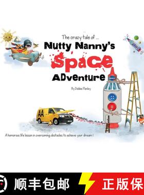 【3-4周达】Nutty Nanny's Space Adventure : I Love you to the moon and back [9781068738500]