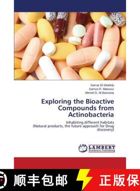 预订 Exploring the Bioactive Compounds from Actinobacteria [9783659627972]