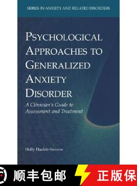 【3-4周达】Psychological Approaches to Generalized Anxiety Disorder: A Clinician's Guide to Assessmen... [9780387768694]