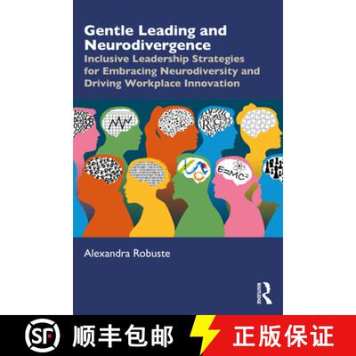 【3-4周达】Gentle Leading and Neurodivergence: Inclusive Leadership Strategies for Embracing Neurodiv... [9781041158530]