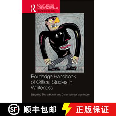 【3-4周达】精装 Routledge Handbook of Critical Studies in Whiteness [9780367403799]