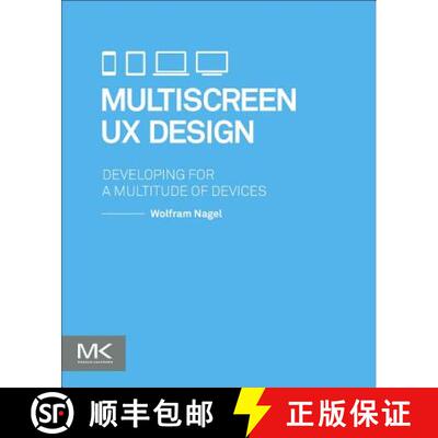 【3-4周达】Multiscreen UX Design: Developing for a Multitude of Devices [9780128027295]