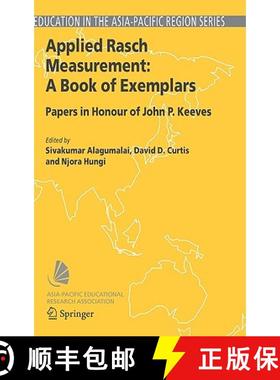【3-4周达】Applied Rasch Measurement: A Book of Exemplars : Papers in Honour of John P. Keeves [9781402030727]