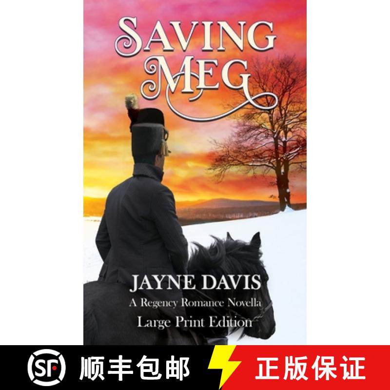【3-4周达】Saving Meg: A Regency Romance Novella [9781913790042]