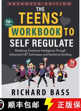 【3-4周达】The Teens' Workbook to Self Regulate Advanced Edition [9781958350393]