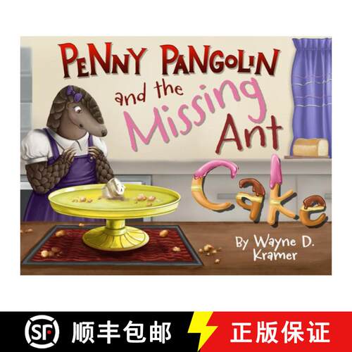 【3-4周达】精装 Penny Pangolin and the Missing Ant Cake [9781955997065]