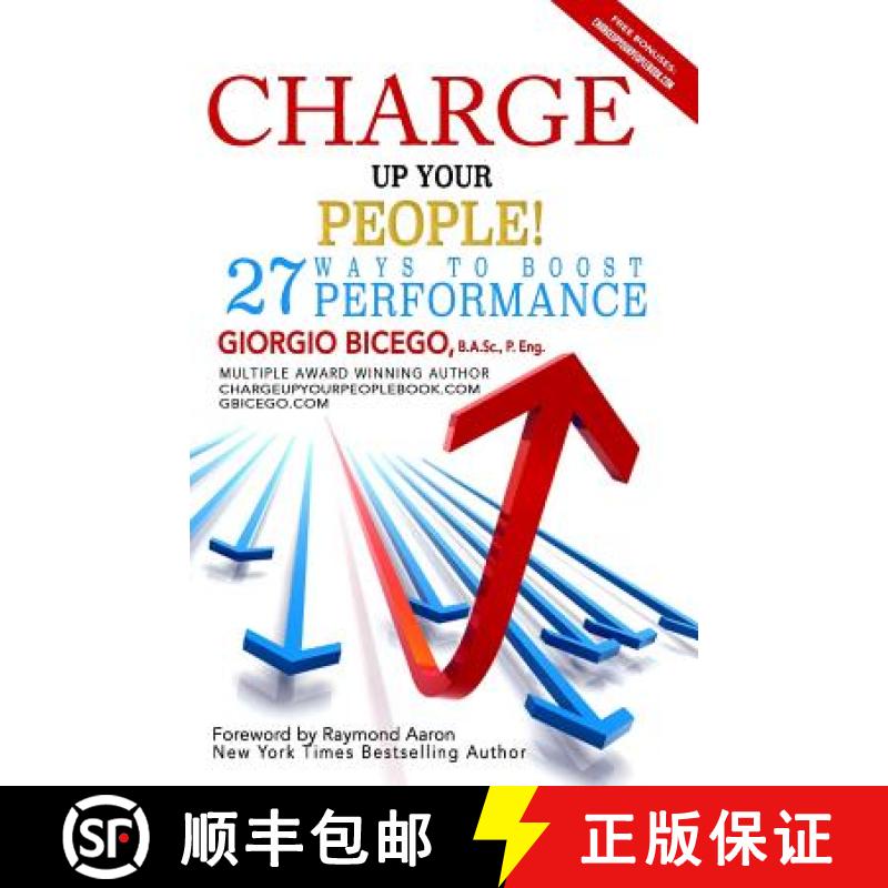 【4周达】Charge Up Your People!: 27 Ways to Boost Performance [9781772771282]