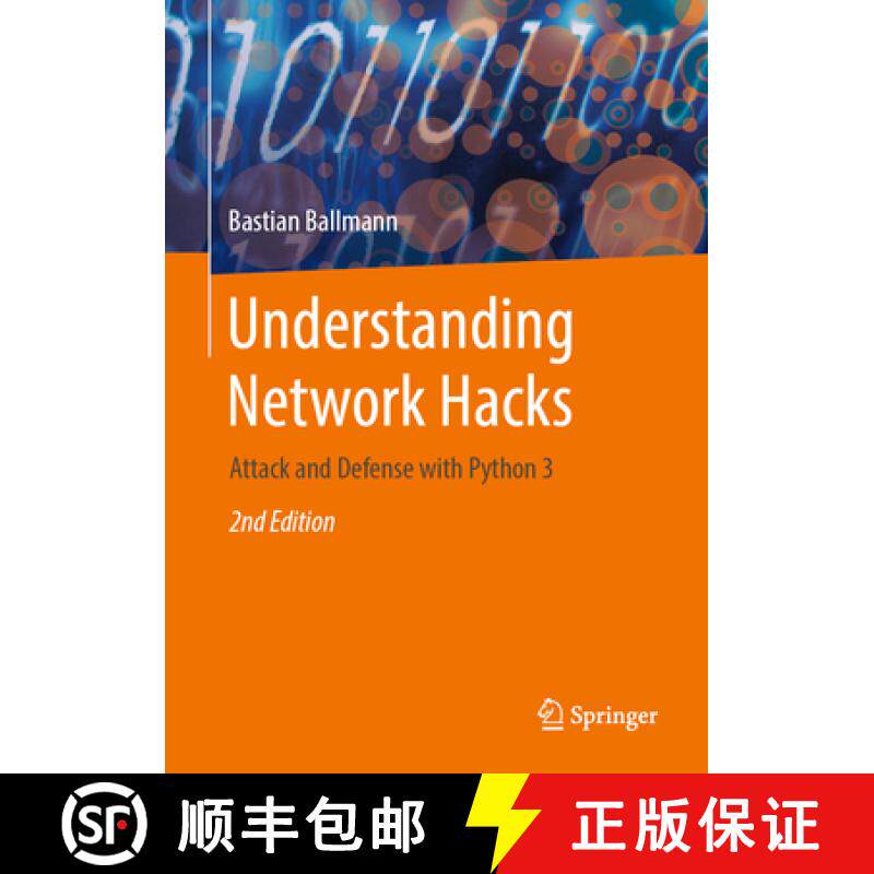 【3-4周达】Understanding Network Hacks: Attack and Defense with Python 3 [9783662621561]
