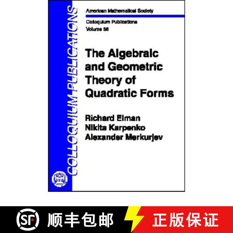 【3-4周达】Algebraic and Geometric Theory of Quadratic Forms [9780821843291]