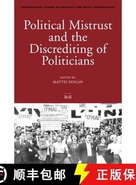 预订 Political Mistrust and the Discrediting of Politicians [9789004145306]