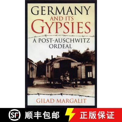 预订 精装 Germany and Its Gypsies – A Post–Auschwitz Ordeal [9780299176709]