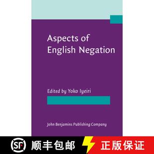 【3-4周达】精装 Aspects of English Negation [9789027232311]
