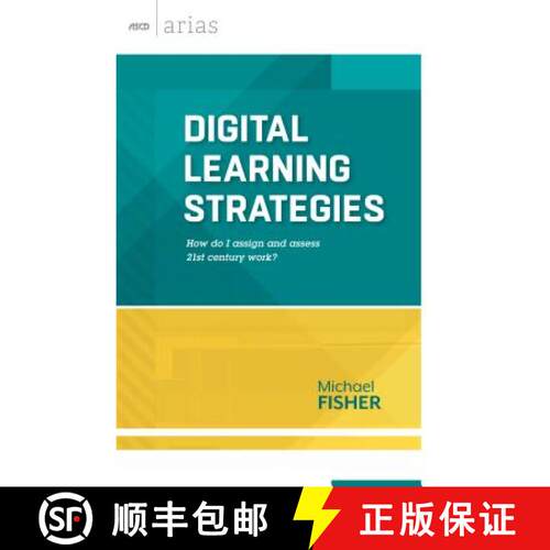 【3-4周达】Digital Learning Strategies: How Do I Assign and Assess 21st Century Work? (ASCD Arias) [9781416618645]