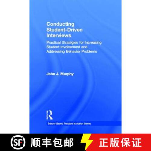 【3-4周达】精装 Conducting Student-Driven Interviews : Practical Strategies for Increasing Student In... [9780415636018]