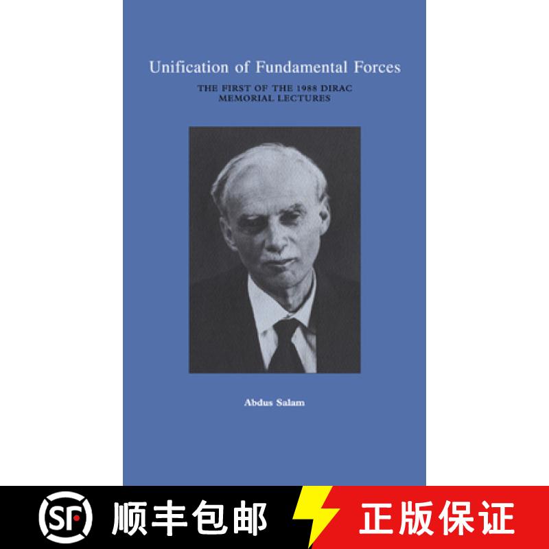预订 Unification of Fundamental Forces: The First 1988 Dirac Memorial Lecture [9780521020787]