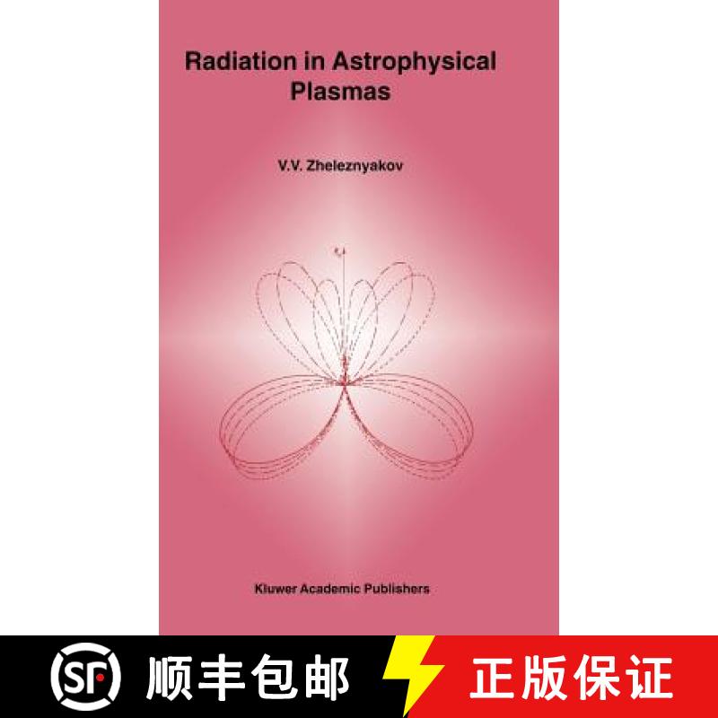 【3-4周达】Radiation in Astrophysical Plasmas [9780792339076]