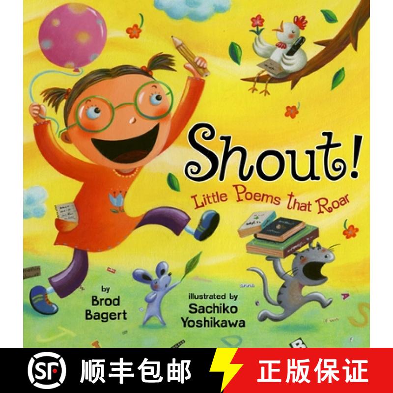【3-4周达】Shout!: Little Poems That Roar [9780803729728]