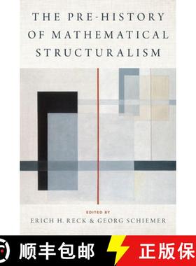 【3-4周达】The Prehistory of Mathematical Structuralism [9780190641221]