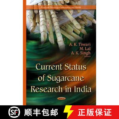 【3-4周达】精装 Current Status of Sugarcane Research in India [9781634634588]
