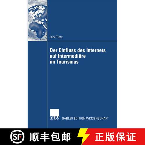 【3-4周达】Der Einfluss des Internets auf Intermediäre im Tourismus [9783835007062]