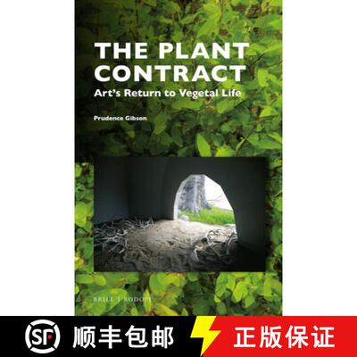 预订 The Plant Contract: Art's Return to Vegetal Life [9789004353039]