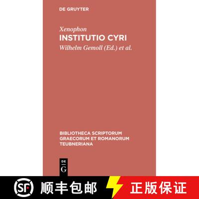 【3-4周达】精装 Commentarii: Institutio Cyri [9783598718892]