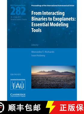 【3-4周达】From Interacting Binaries to Exoplanets (IAU S282): Essential Modeling Tools - From Intera... [9781107019829]