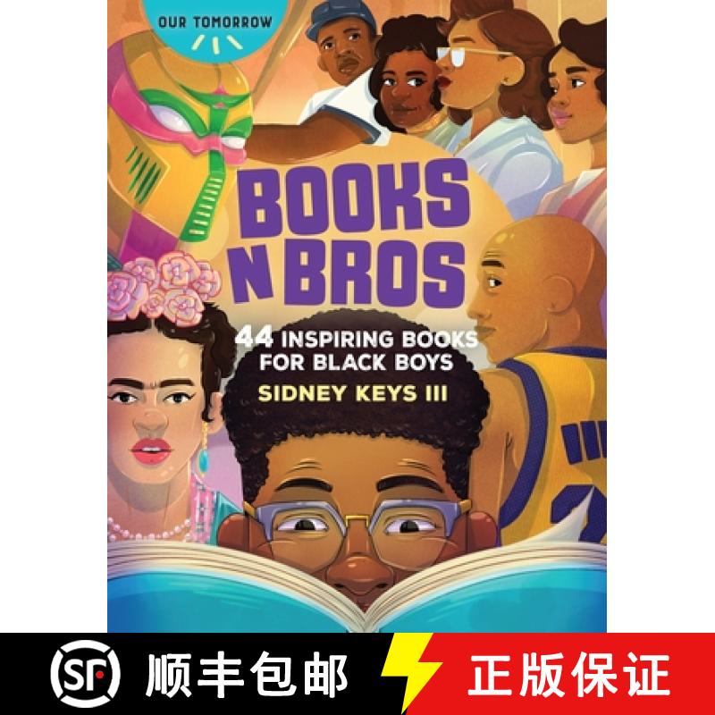 【3-4周达】Books N Bros: 44 Inspiring Books for Black Boys: 44 Inspiring Books for Black Boys [9781684620487]