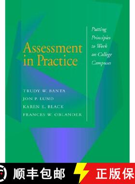 【3-4周达】Assessment In Practice: Putting Principles To Work On College Campuses [Wiley教育学] [9780787901349]
