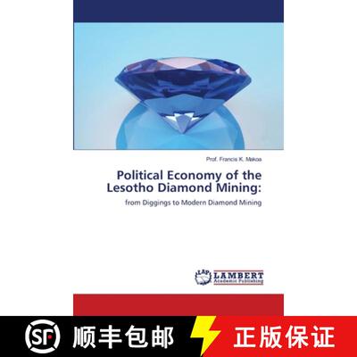 预订 Political Economy of the Lesotho Diamond Mining: [9786203853841]