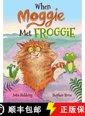 【3-4周达】When Moggie Met Froggie [9781838265229]