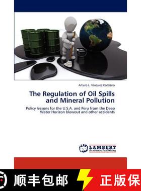 预订 The Regulation of Oil Spills and Mineral Pollution [9783847346562]