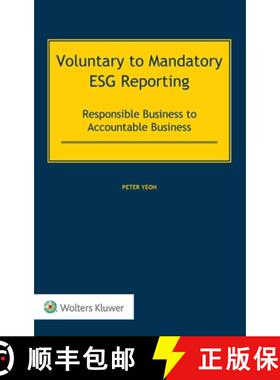 【3-4周达】Voluntary to Mandatory ESG Reporting: Responsible Business to Accountable Business [9789403503288]