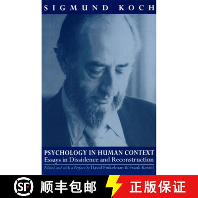 预订 精装 Psychology in Human Context – Essays in Dissidence and Reconstruction [9780226449302]