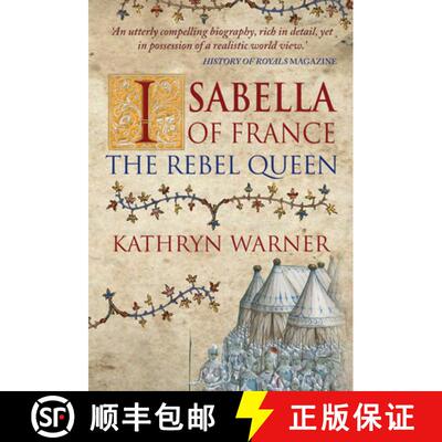 【3-4周达】Isabella of France: The Rebel Queen [9781445652429]