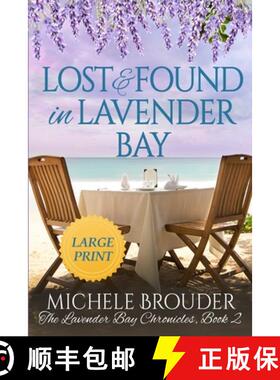 预订 Lost and Found in Lavender Bay (The Lavender Bay Chronicles, Book 2) Large Print Paperback [9781914476235]