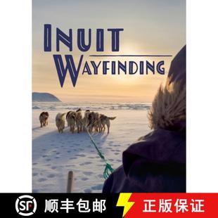 Inuit 9781774500828 4周达 Edition English Wayfinding Sky Arctic The