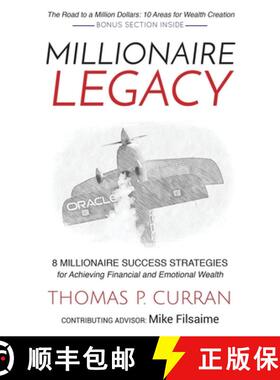 【3-4周达】Millionaire Legacy : 8 Millionaire Success Strategies for Achieving Financial and Emotiona... [9781630476694]