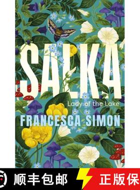 【3-4周达】Salka : The exquisite retelling of the tragic myth of the Lady of the Lake from the multi-... [9780571396122]