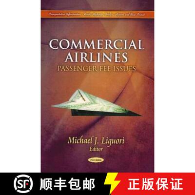 【3-4周达】Commercial Airlines: Passenger Fee Issues [9781617619892]
