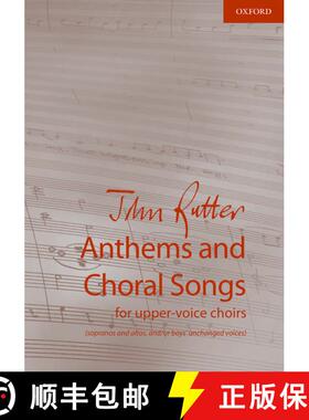 【3-4周达】Anthems and Choral Songs for upper-voice choirs: (sopranos and altos, and/or boys' unchang... [9780193530232]