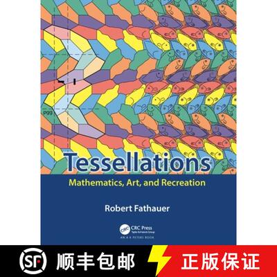 【3-4周达】Tessellations: Mathematics, Art, and Recreation [9780367185961]