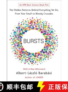 预订 Bursts: The Hidden Patterns Behind Everything We Do, from Your E-mail to Bloody Crusades [9780452297180]