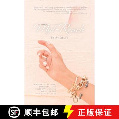 【3-4周达】Mid-Reach: A book to inspire, empower, and celebrate failing while in the midst of success [9781733325257]